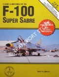 Book cover of Colors & Markings of the F-100 Super Sabre by MENARD, David W.